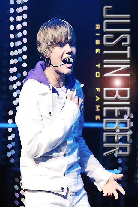 Justin Bieber: Rise to Fame
